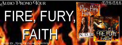 Fire, Fury, Faith, by N.D. Jones – A #ParanormalRomance