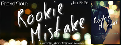 Rookie Mistake by Dakota Madison #RomanticComedy