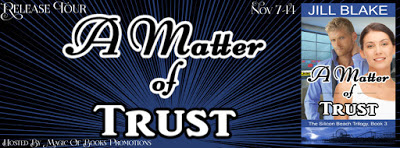 A Matter of Trust by Jill Blake #ContemporaryRomance #RomanticSuspense